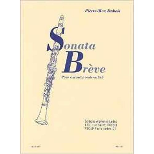 Sonata Brève Pour Clarinette Seule En Sib