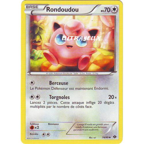 Pokémon - 78/99 - Noir & Blanc - Destinées Futures - Rondoudou - Peu Commune