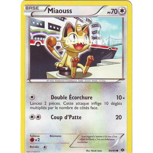 Pokémon - 80/99 - Noir & Blanc - Destinées Futures - Miaouss - Commune