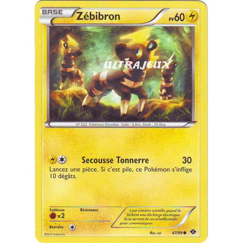 Pokémon - 47/99 - Noir & Blanc - Destinées Futures - Zébibron - Commune