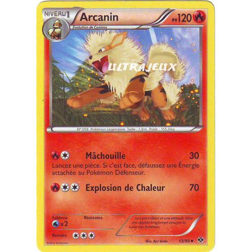 Pokémon - 13/99 - Noir & Blanc - Destinées Futures - Arcanin - Peu Commune