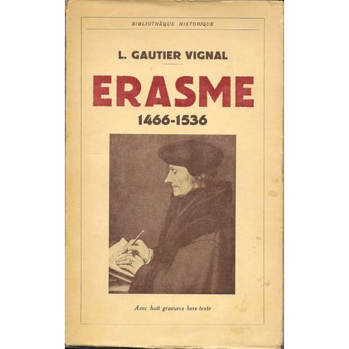 Erasme 1466 - 1536