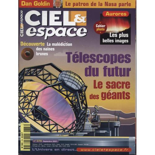 Ciel Et Espace N°376 :  Téléscopes Du Future Le Sacre Des Géants