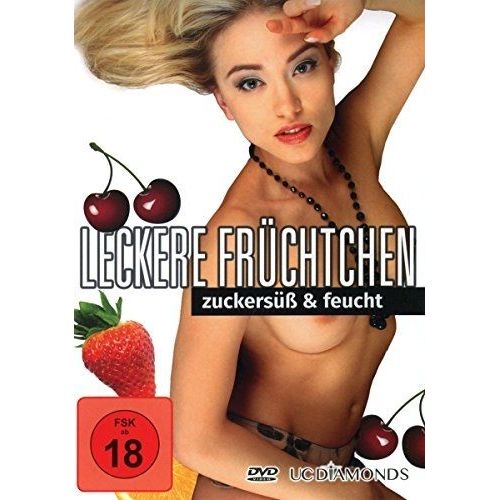 Leckere Früchtchen-Zuckersüß & Feucht