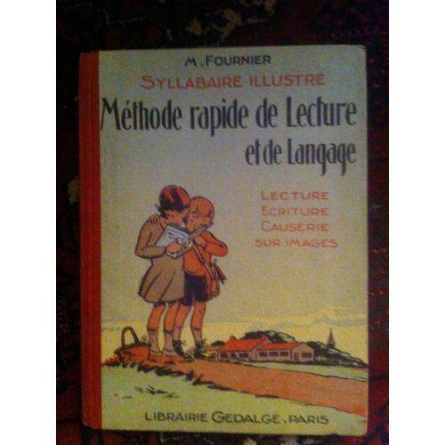 Methode Rapide De Lecture Et De Langage Syllabaire Illustre