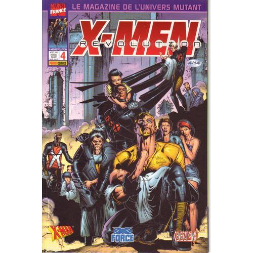 Le Magazine De L'univers Mutant : X-Men Révolution N° 4 ( Août 2001 ) : " Jeux Sans Frontières " ( X-Man / X-Force / Generation X )