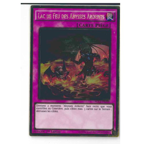 Yu-Gi-Oh! - Pgl3-Fr098 - Lac De Feu Des Abysses Ardents - Gold Rare