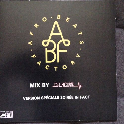 D J Noise "Afro Beat Factory Mix Version Spéciale Soirée"