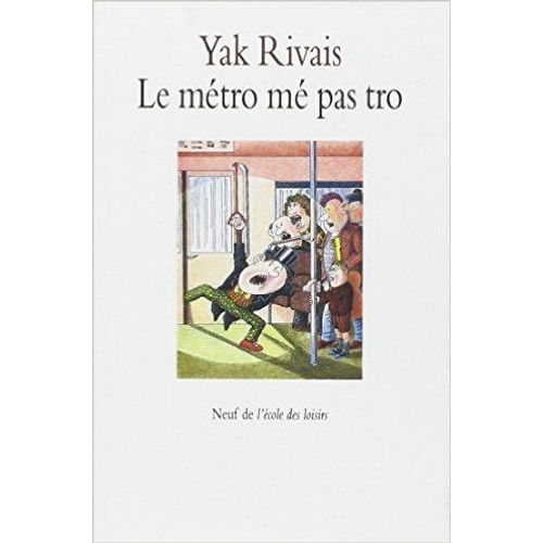 Le Métro Mé Pas Tro