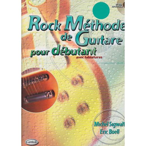 Rock Méthode De Guitare Pour Débutant Avec Tablatures - Avec Cd