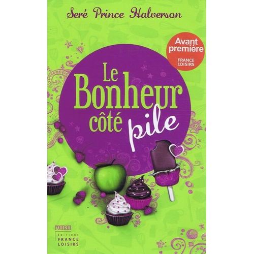Le Bonheur Côté Pile