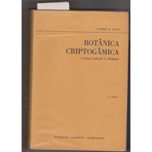 Botânica Criptogâmica I Vol. Algas E Fungos ; Ii Vol. Briófitos E Pteridófitos