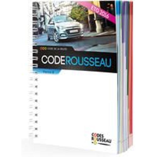 Code De La Route Code Rousseau Permis B - Etg 2016 - Nouveau Juin 2016