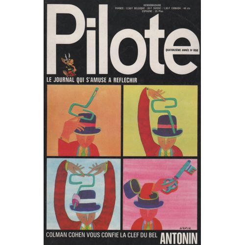 Hebdomadaire Pilote N° 650 : Colman Cohen Vous Confie La Clef Du Bel Antonin