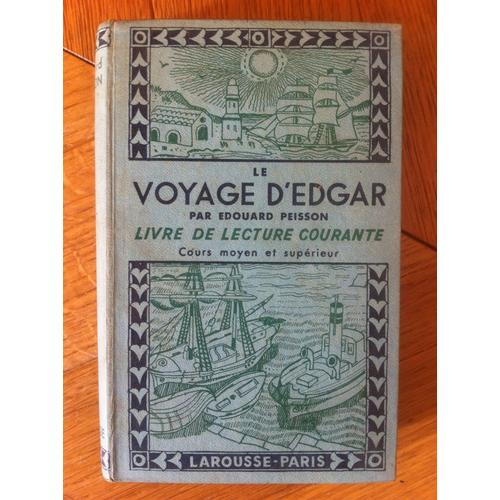 Le Voyage D Edgar Livre De Lecture Courante Cm