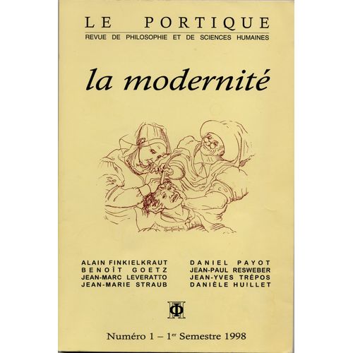 Le Portique Revue De Philosophie Et De Sciences Humaine  N° 1 : La Modernite