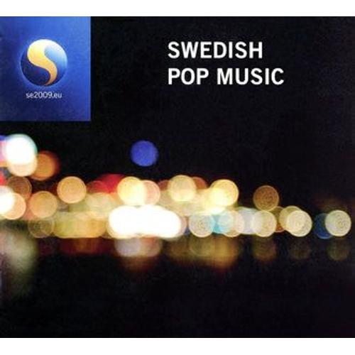 Swedish Pop Music - Feat. Lykke Li , Kleerup , Miss Li , Jennie Abrahamson , Soundtrack Of Our Lives