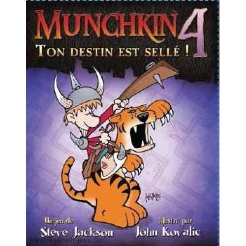 Munchkin 4: Ton Destin Est Sellé