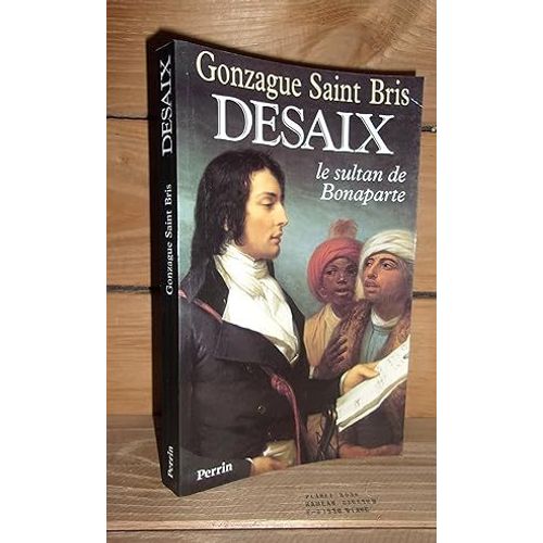 Desaix, Le Sultan De Bonaparte