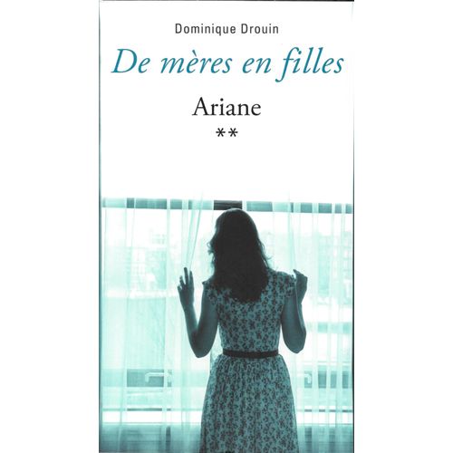 De Mères En Filles - Ariane Tome 2