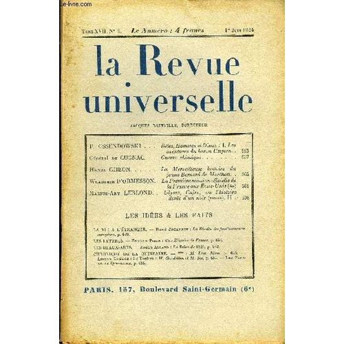 La Revue Universelle Tome 17 N°5 - F. Ossendowski. Bêtes, Hommes Et Dieux : I. Les Aventures Du Baron Ungern. .Général De Cugnac. Guerre Chimique. Henri Ghéon. La Merveilleuse Histoire Du ...