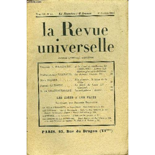 La Revue Universelle Tome 52 N°19 - Princesse A. Radziwill. A La Cour De Guillaume Ii(1889-1895) : Lettres Inédites Au Général De Robilant. Jérôme Et Jean Tharaud. La Jument Errante. Ii. ...