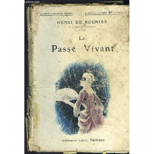 Le Passe Vivant