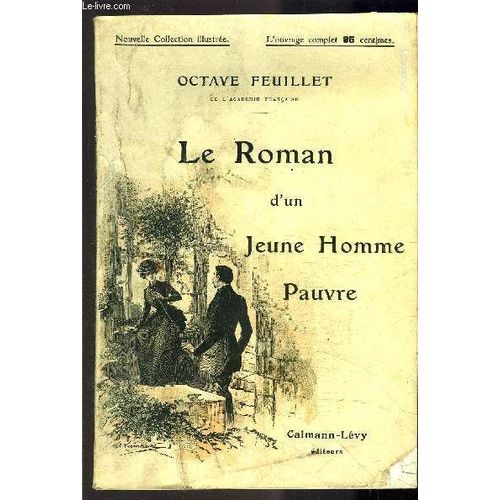 Le Roman D Un Jeune Homme Pauvre
