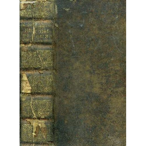 Histoire De Fl.Josephe Sacrificateur Hebreu - Tome Premier + Tome Second En Un Volume.