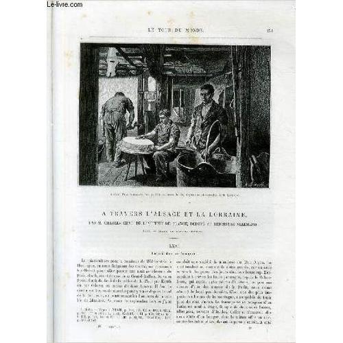 Le Tour Du Monde - Nouveau Journal Des Voyages - Livraison N°1399 - A Travers L'alsace Et La Lorraine Par Charles Grad, De L'institut De France , Député Au Reichstag Allemand (1887) - Suite ...