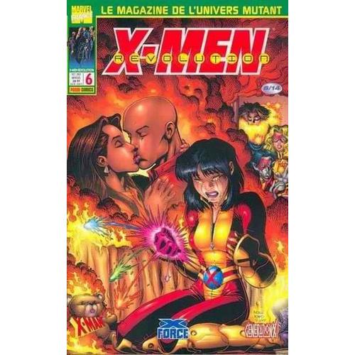 Le Magazine De L'univers Mutant : X-Men Révolution N° 6 ( Octobre 2001 ) : " La Mort En Face ( 2 ) " ( X-Man / X-Force / Generation X )