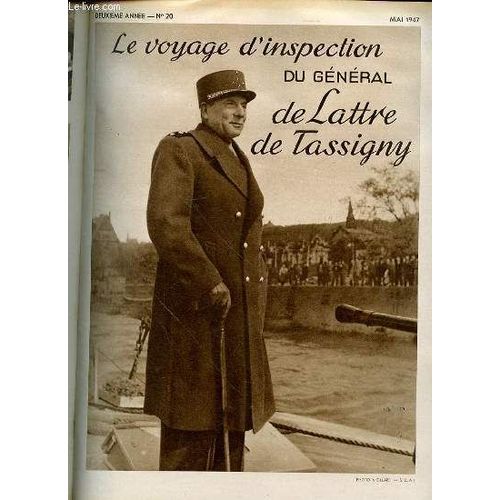 Revue Des Troupes De L'armee D'occupation N°20 - Le Voyage D'inspection Du Général De Lattre De Tassigny / Le C.E.F. Dans La Campagne D'italie / Historique Du 12ème Régiment De Dragons ...