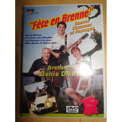Dvd Fete En Brenne Danses Chansons Paysages Orchestre Denis David
