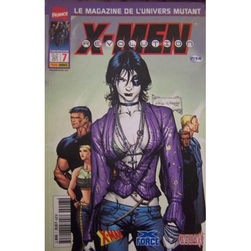 Le Magazine De L'univers Mutant : X-Men Révolution N° 7 ( Novembre 2001 ) : " La Mort En Face ( 2 ) " ( X-Man / X-Force / Generation X )