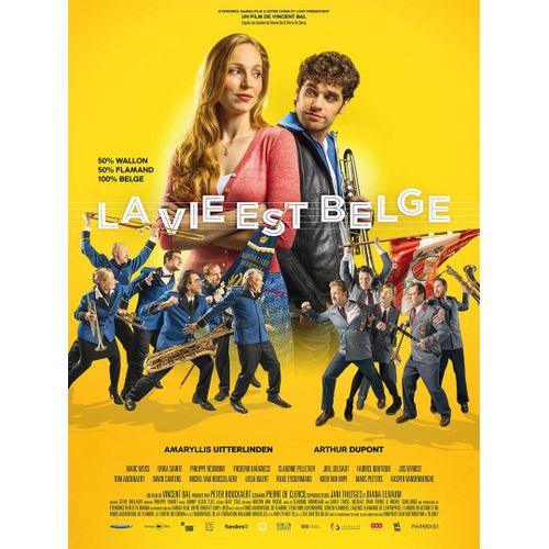La Vie Est Belge -Véritable Affiche De Cinéma Pliée-Format 120x160 Cm - De Vincent Bal Avec Amaryllis Uitterlinden, Arthur Dupont, Jos Verbist, Philippe Resimont, Erika Sainte, Marc Weiss - 2016
