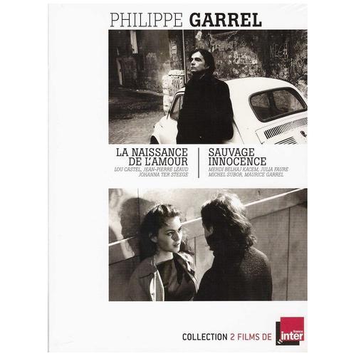 Philippe Garrel : La Naissance De L'amour + Sauvage Innocence