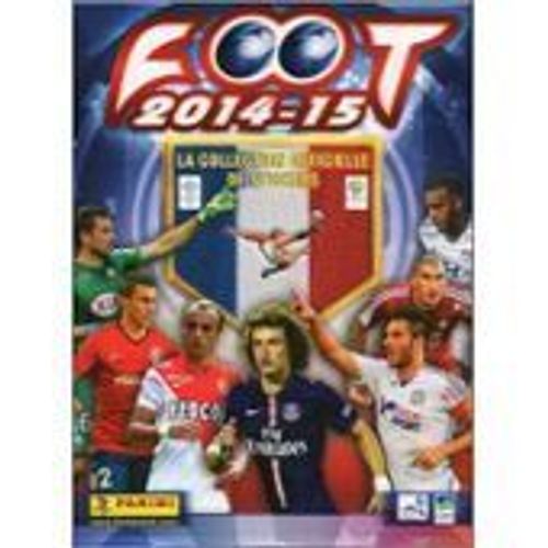  Panini Album Foot 2014 - 2015  - La Collection Officielle De Stickers 