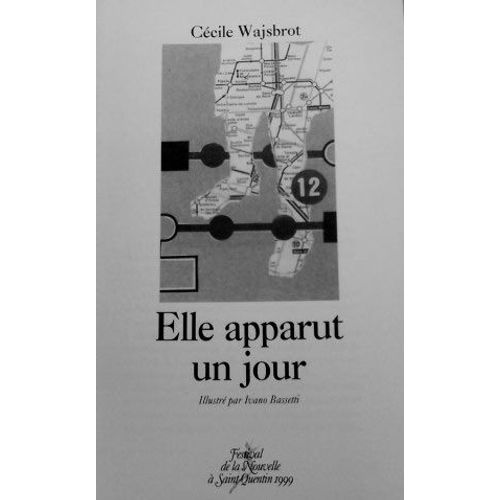 Elle Apparut Un Jour.