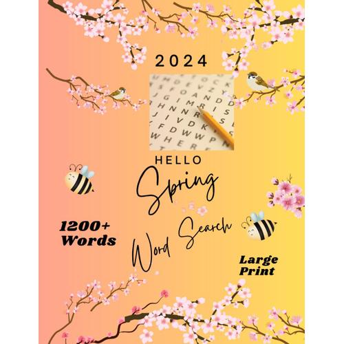 Hello Spring- Word Search: Puzzle Book Word Search For Adults Seniors Large Print