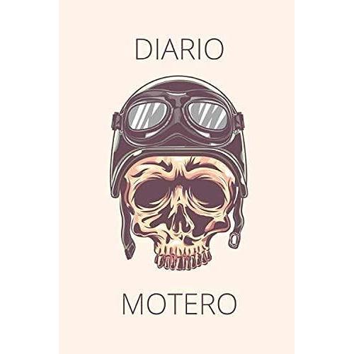 Diario Motero: Es Un Cuaderno Para Llevar Un Registro Y Un Seguimiento De Todas Sus Rutas En Moto - Formato 16 X 23cm Con 102 Páginas - Regalo Original Para Los Amantes De Las Motos