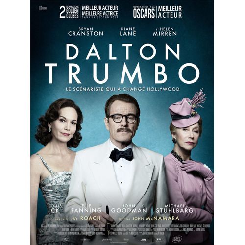 Dalton Trumbo - Affiche Originale De Cinéma - Format 120x160 Cm - Un Film De Jay Roach Avec Bryan Cranston, Diane Lane, Helen Mirren, Louis C.K, Elle Fanning, John Goodman - Année 2016