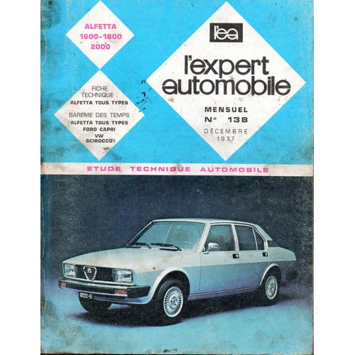 Revue Technique L'expert Automobile N° 138 Alfa Romeo Alfetta 1600 / 1800 / 2000