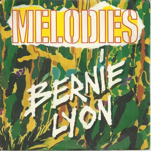 Melodies (Bernie Lyon / Marina Albert) 3'50  /  Version Instrumentale 3'35