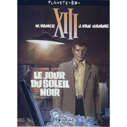 Xiii : Le Jour Du Soleil Noir