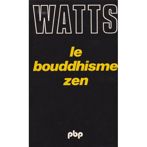 Le Bouddhisme Zen