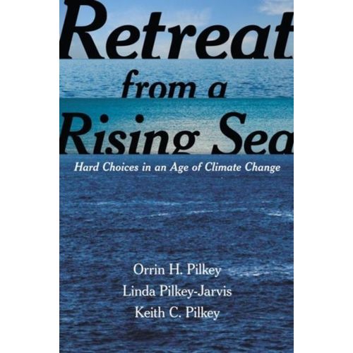 Retreat From A Rising Sea