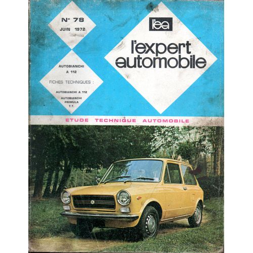 Revue Technique L'expert Automobile N° 78 Autobianchi A 112