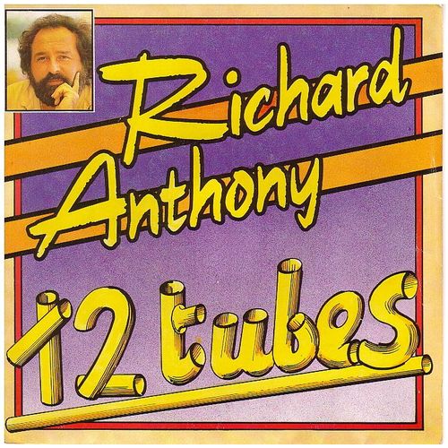 Disques Vinyles 45 T Richard Anthony 12 Tubes