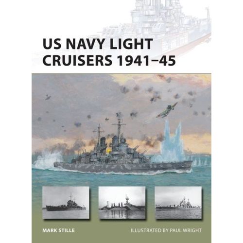 Us Navy Light Cruisers 1941-45