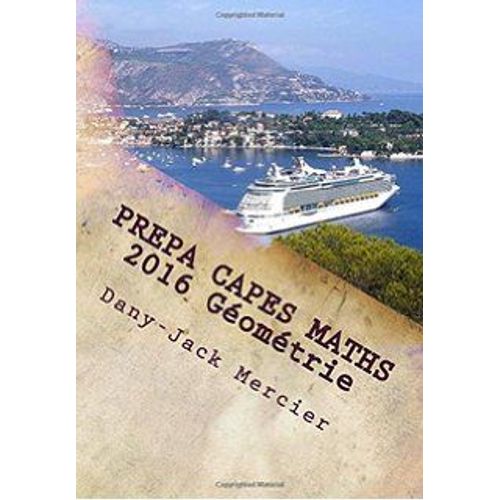 Prépa Capes Maths 2016 Géométrie